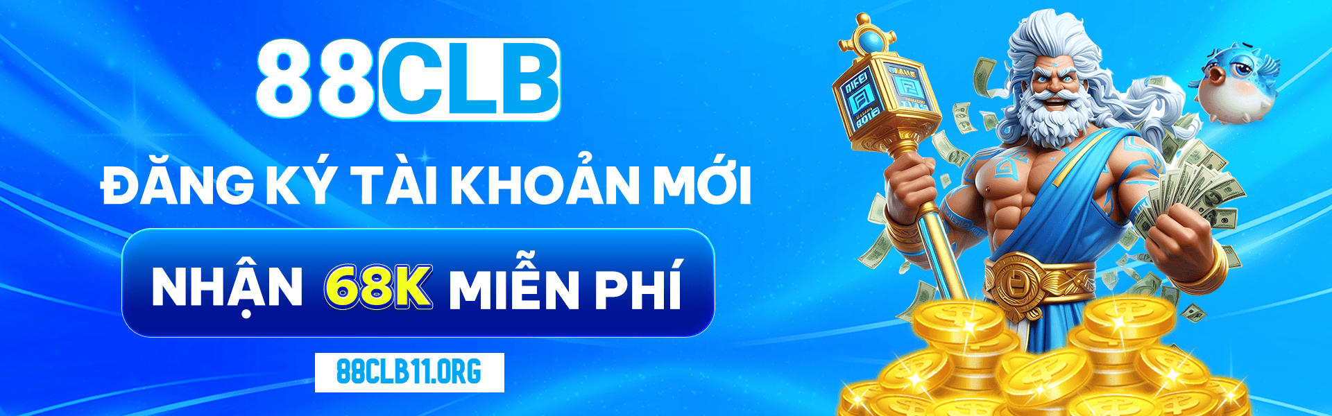 dang-ky-tai-khoan-nhan-68k-88clb