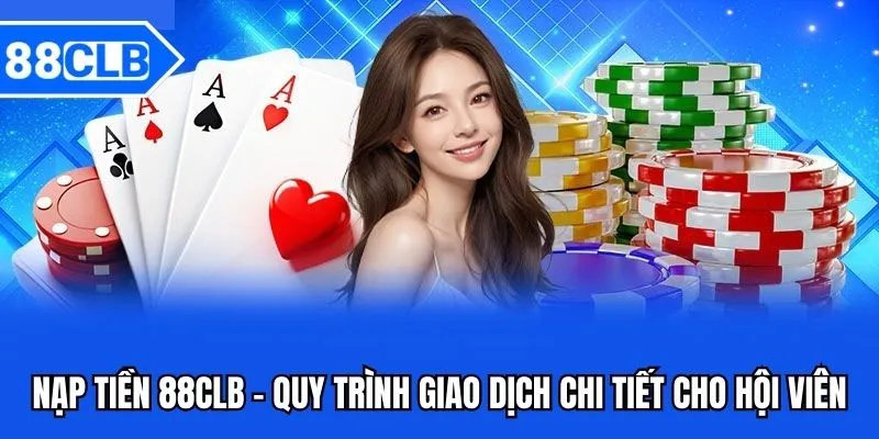 nạp tiền 88clb