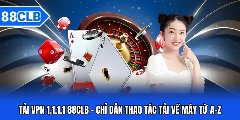 tải app 1.1.1.1