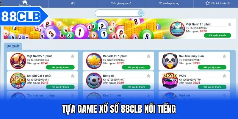 Tựa game xổ số 88CLB nổi tiếng
